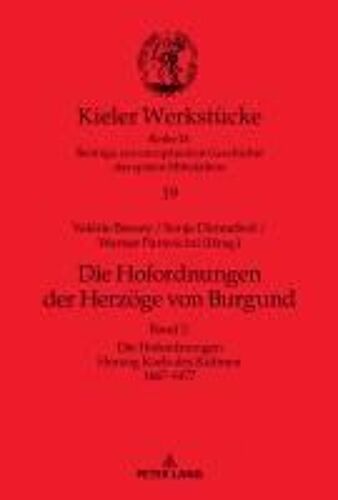 Die Hofordnungen Der Herzöge Von Burgund