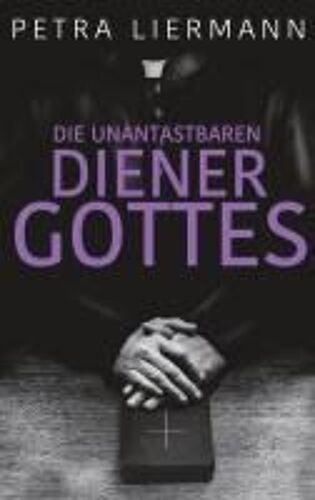Die Unantastbaren Diener Gottes