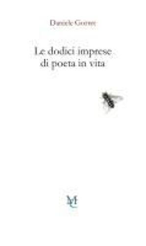 Le Dodici Imprese Di Poeta In Vita