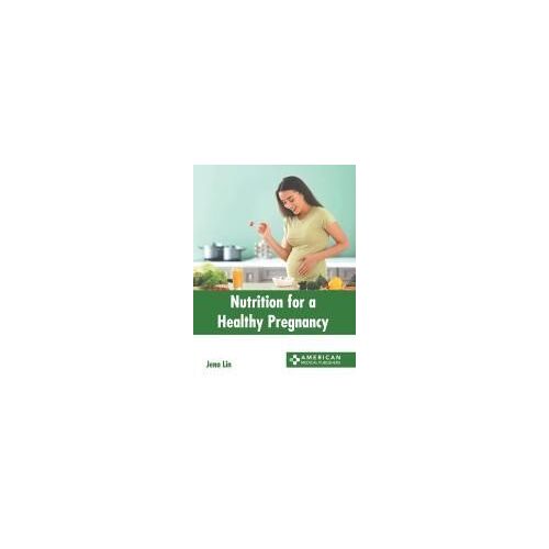 Nutrition For A Healthy Pregnancy