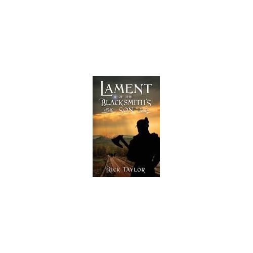 Lament Of The Blacksmith's Son