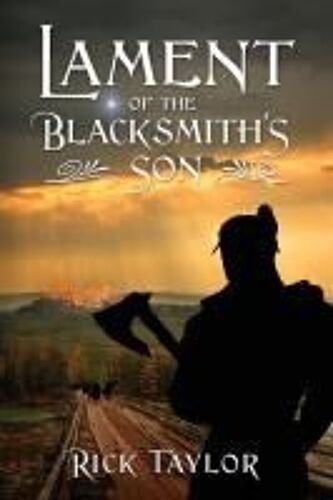 Lament Of The Blacksmith's Son