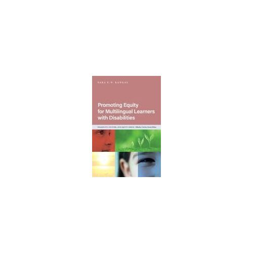 Promoting Equity For Multilingual Learners With Disabilities