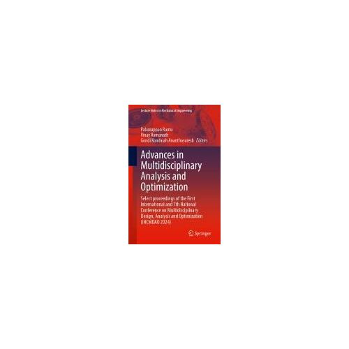 Advances In Multidisciplinary Analysis And Optimization
