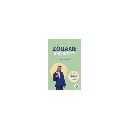 Zöliakie - Und Jetzt?