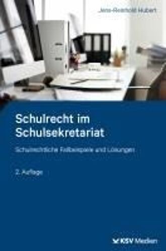 Schulrecht Im Schulsekretariat