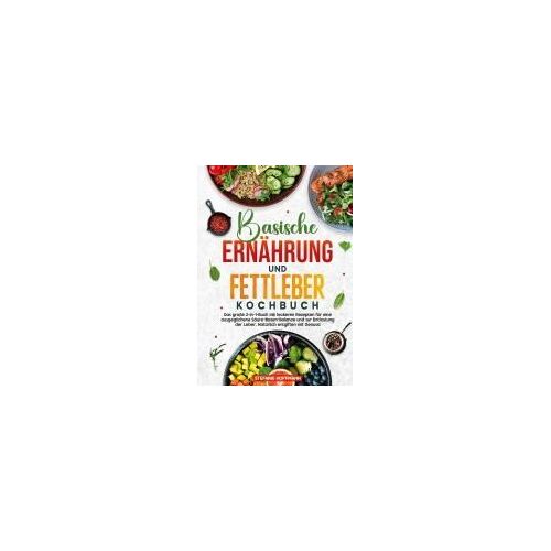 Basische Ernährung Und Fettleber Kochbuch