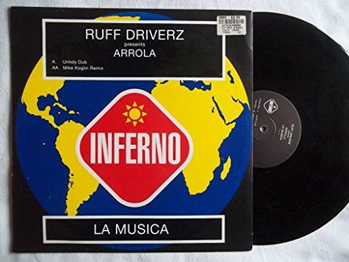 Ruff Driverz Presents Arrola / La Musica