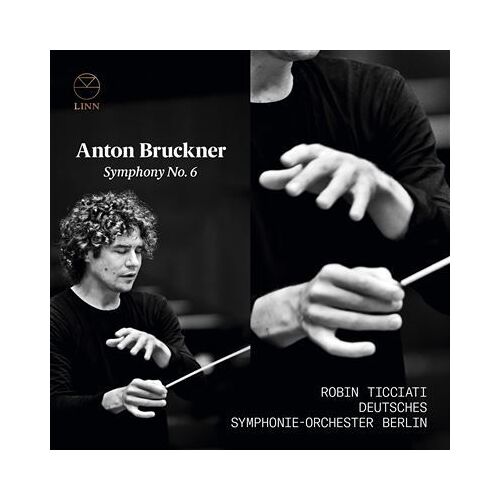 Anton Bruckner - Symphony No 6