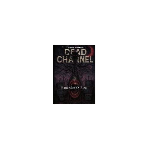Dead Channel
