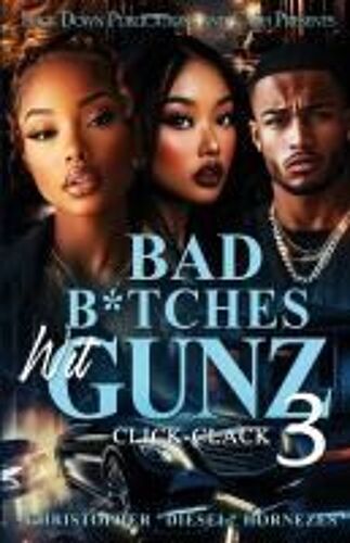 Bad B*Tches Wit Gunz 3