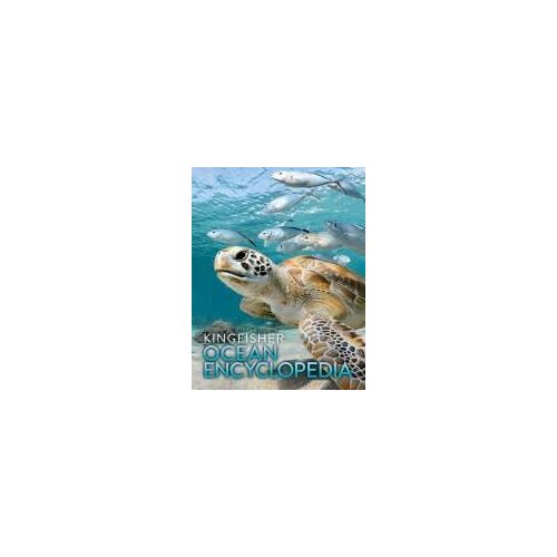 The Kingfisher Ocean Encyclopedia