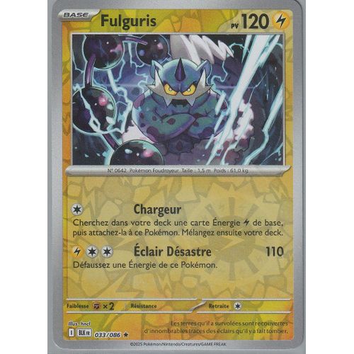 Carte Pokémon - Fulguris - 033/086 - Holo-Reverse - Ev10,5 Foudre Noire