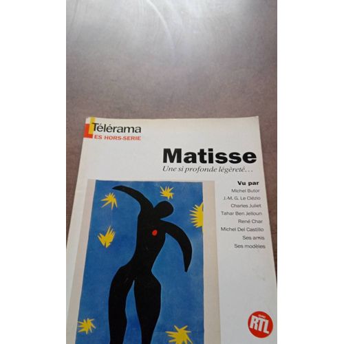 Matisse, Une Si Profonde Liberté