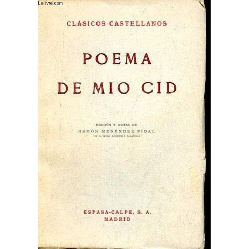 Poema De Mio Cid - Coleccion Clasicos Castellanos N°24 - Décima Edicion.