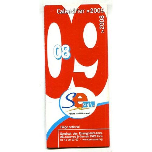 Marque Page - Calendrier S E-U N S A ( Syndicat Des Enseignants ) - 2008/2009