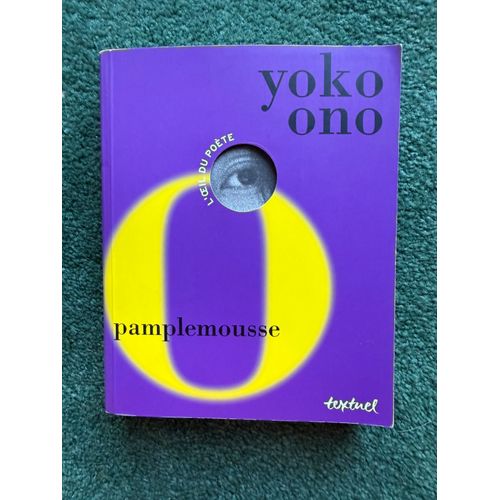 Yoko Ono - Pamplemousse (2004, Textuel)