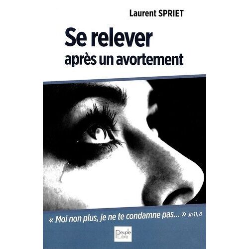 Se Relever Après Un Avortement