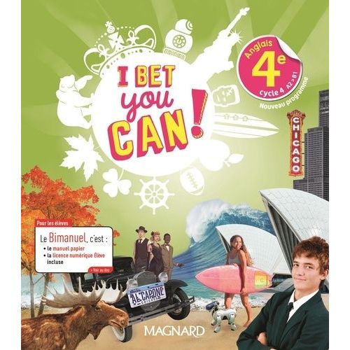 Anglais 4e Cycle 4 A2>B1 I Bet You Can!