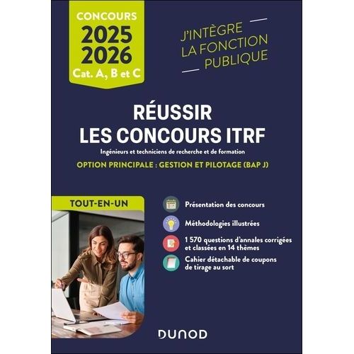 Réussir Les Concours Itrf - Option Principale : Gestion Et Pilotage (Bap J)