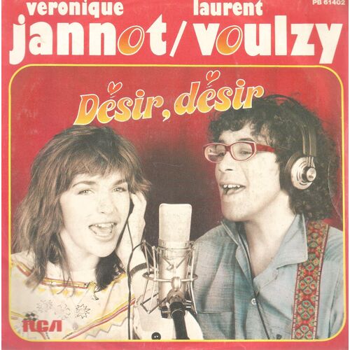 Laurent Voulzy - Veronique Jannot - Desir Desir - Rca 1984