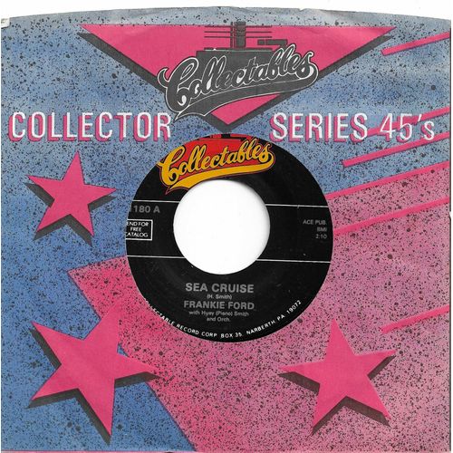 Frankie Ford : Collectables - Sea Cruise (H. Smith) 2:10 / Roberta (H. Smith) 2:00