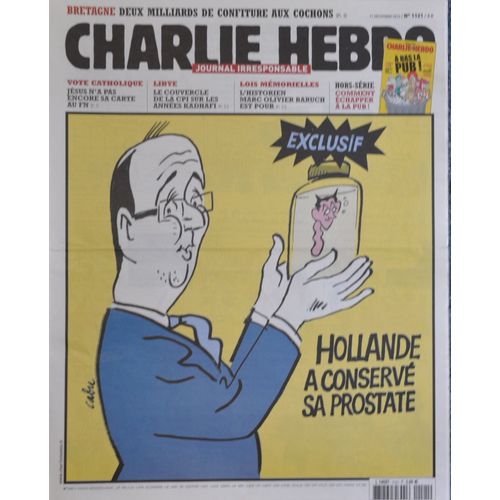 Vend Collection Charlie Hebdo Du 18 Juin 1997 Au 31 Décembre 2024, Année Par Année. Collection Charlie Hebdo Année 2013 Complète Numéro N° 1072 À 1124