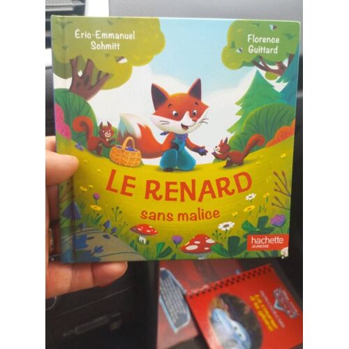 Le Renard Sans Malice Éric Emmanuel Schmitt
