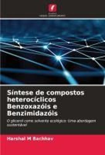 Síntese De Compostos Heterocíclicos Benzoxazóis E Benzimidazóis