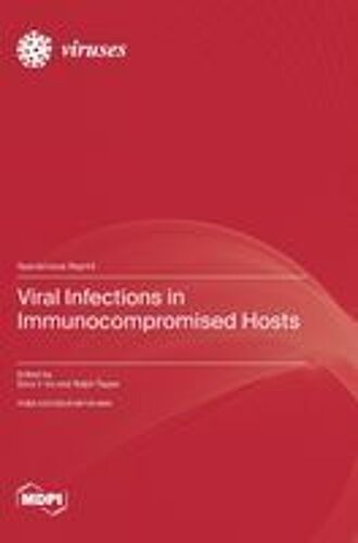 Viral Infections In Immunocompromised Hosts