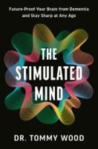 The Stimulated Mind