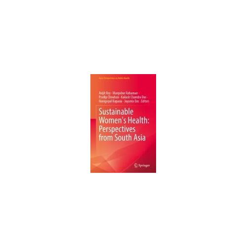 Sustainable Women's Health: Perspectives From South Asia