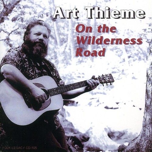 Art Thieme - On The Wilderness Road [Cd]