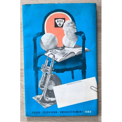 Acec Catalogue Publicitaire 1963. Radio Télévision