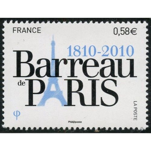 France 2010, Très Beau Timbre Neuf** Luxe Yvert 4512, Bicentenaire Du Barreau De Paris.