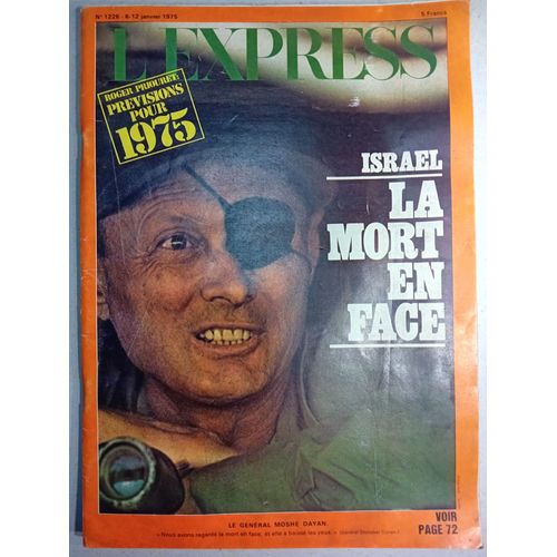 Magazine Express Israël La Mort En Face. Numéro 1226 Du 6-12 Janvier 1975