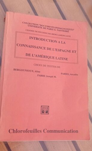 Introduction À La Connaissance De L'Espagne Et De L'Amérique Latine