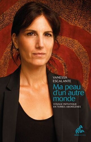 Ma Peau D'un Autre Monde