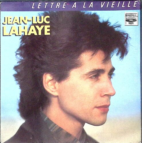 Jean Luc Lahaye - Lettre A La Vieille - 1986