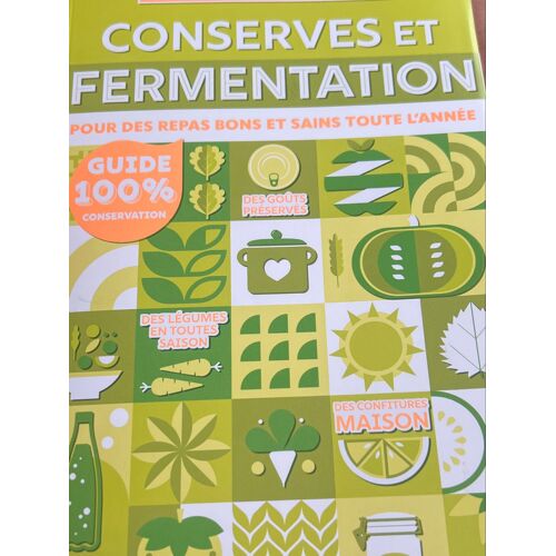 Conserves Et Fermentation Collection Secrets D’ Antan