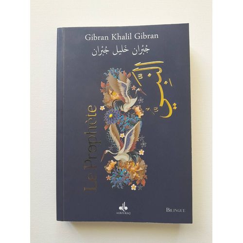 Le Prophète De Khalil Gibran, Édition Bilingue Albouraq Français Arabe