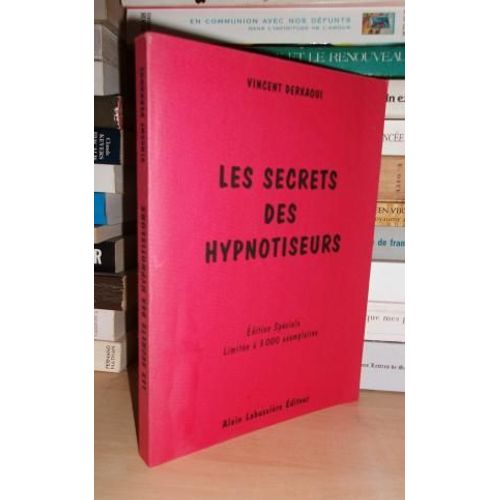 Les Secrets Des Hypnotiseurs