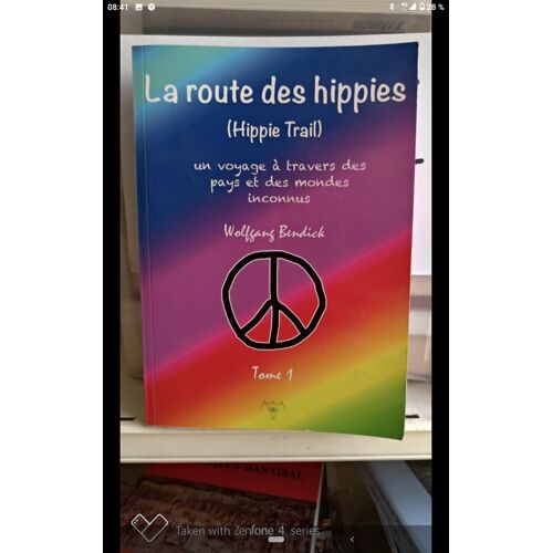 La Route Des Hippies (Hippies Trail) Tome 1