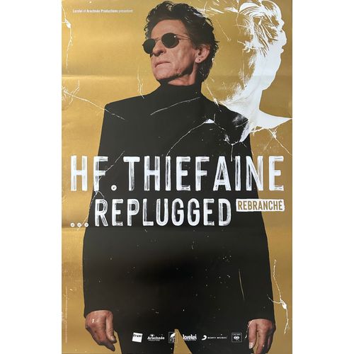 Hf. Thiefaine - Replugged - Rebranché Taille : 80x120cm - Affiche - Envoie Roulé
