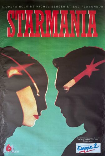 Starmania - 1979 Taille : 78x117cm - Affiche - Envoie Roulé