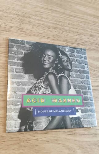 Acid Washed - House Of Melancholy