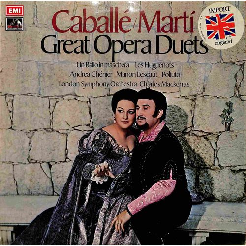 Vinyle 33t "Great Opera Duets – Caballé / Marti"
