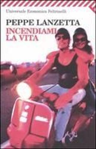 Incendiami La Vita