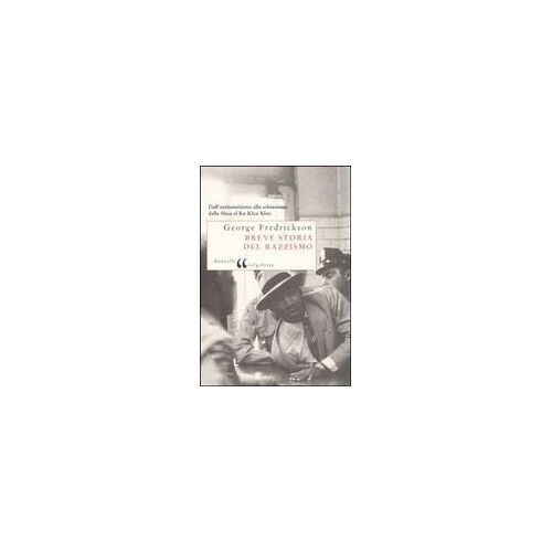 Breve Storia Del Razzismo