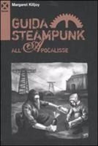 Guida Steampunk All'apocalisse